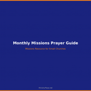 Monthly Missions Prayer Guide