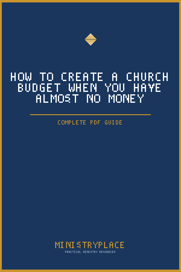 How to Create a Church Budget When You Have Almost No Money (PDF Guide)