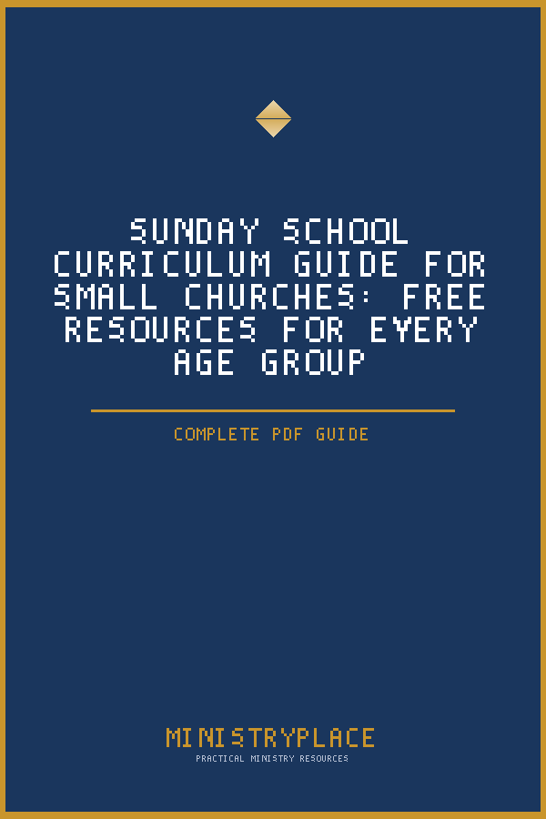 Sunday School Curriculum Guide for Small Churches: Free Resources for Every Age Group (PDF Guide)