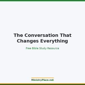 The Conversation That Changes Everything