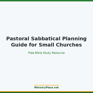 Pastoral Sabbatical Planning Guide for Small Churches