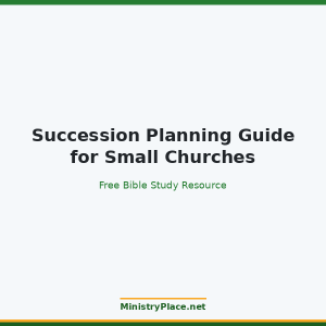Succession Planning Guide for Small Churches