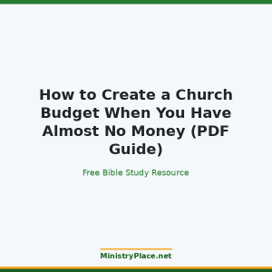 How to Create a Church Budget When You Have Almost No Money (PDF Guide)