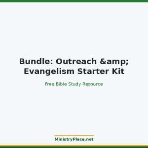 Bundle: Outreach & Evangelism Starter Kit