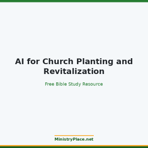 AI for Church Planting and Revitalization