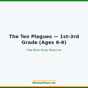 The Ten Plagues — 1st-3rd Grade (Ages 6-9)