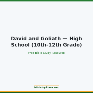 David and Goliath — High School (10th-12th Grade)