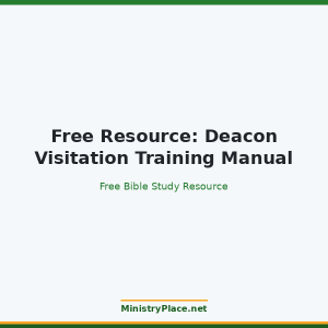 Free Resource: Deacon Visitation Training Manual