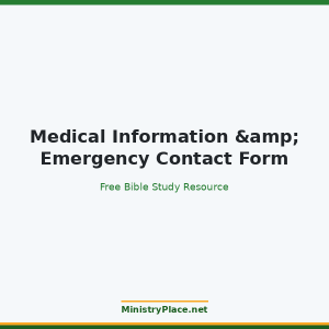 Medical Information & Emergency Contact Form