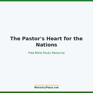 The Pastor's Heart for the Nations